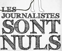 Les Journalistes sont Nuls